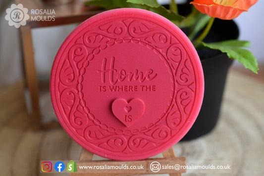 'Home is where the heart is' Round Snap Bar Mould